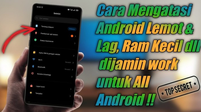Cara meningkatkan performa handphone android yang lemot